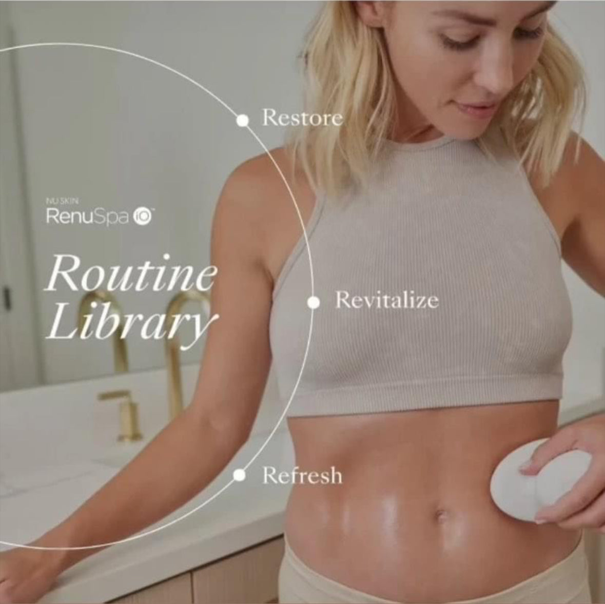 NuSkin: ReNu Spa for muscle recovery, loose skin, and cellulite = Restore, Revitalize, Refresh